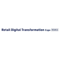 Retail Digital Transformation Expo  Osaka