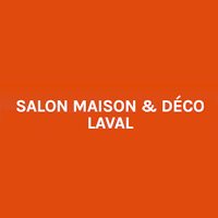 Salon Maison & Déco 2027 Laval