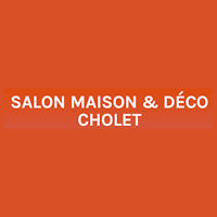 Salon Maison & Déco 2024 Cholet