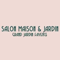 Salon Maison & Jardin  Fayence