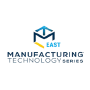 Manufacturing Technology Series EAST, West Springfield
