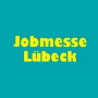 Jobmesse, Lübeck