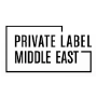 Private Label Middle East, Dubai