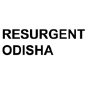 RESURGENT ODISHA, Bhubaneswar