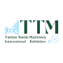 Türkiye Textile Machinery International Exhibition (TTM) , Istanbul